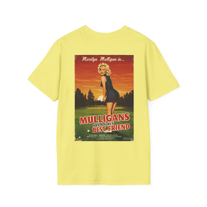 MULLIGANS ARE A GIRL'S BEST FRIEND T-Shirt - Starring MARILYN MULLIGAN
