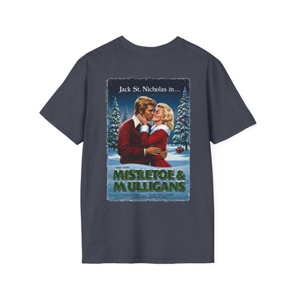 MISTLETOE & MULLIGANS T-Shirt - Starring Jack St. Nicholas