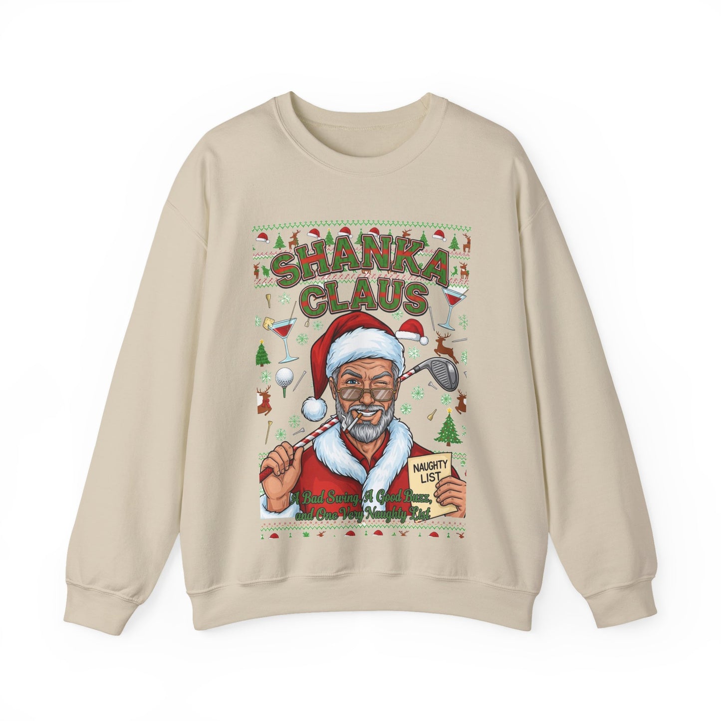 SHANKA CLAUS Ugly Christmas Sweatshirt - A Bad Swing, A Good Buzz, and One Very Naughty List