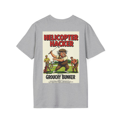 HELICOPTER HACKER T-Shirt - Starring GROUCHY BUNKER