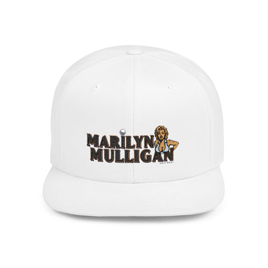 Marilyn Mulligan Flat Bill Snapback Cap