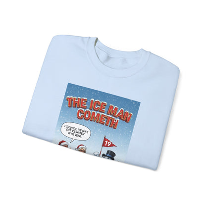 SHANKA CLAUS Crewneck Sweatshirt — 'The Ice Man Cometh'