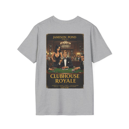 CLUBHOUSE ROYALE T-Shirt - Starring JAMESON POND