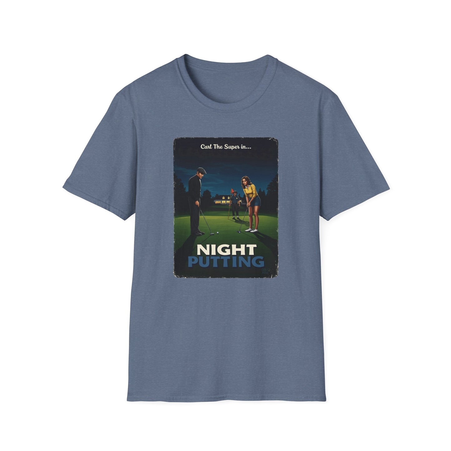 Night Putting T-Shirt - Starring CARL THE SUPER