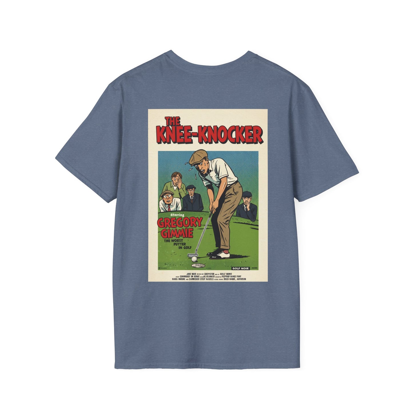THE KNEE-KNOCKER T-Shirt - Starring GREGORY GIMMIE