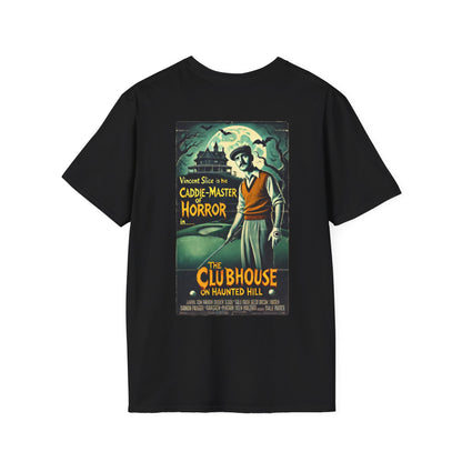 THE CLUBHOUSE ON HAUNTED HILL T-Shirt - Starring VINCENT SLICE