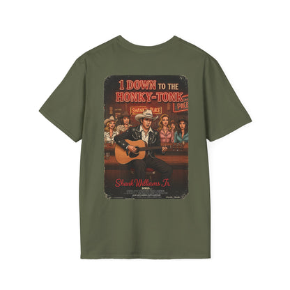 1 DOWN TO THE HONKY-TONK T-Shirt - Starring SHANK WILLIAMS JR.