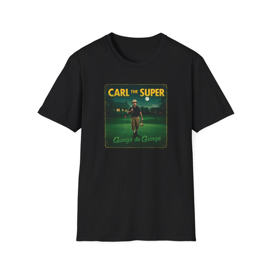 Carl The Super T-Shirt - Gunga da Gunga