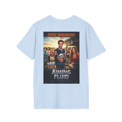 AIMING FLUID T-Shirt - Starring TIPSY SWILMORE