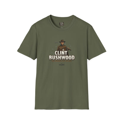 CLINT BUSHWOOD T-Shirt - The Toughest Guy In Golf