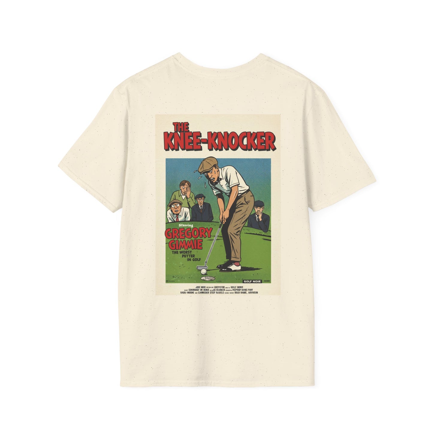 THE KNEE-KNOCKER T-Shirt - Starring GREGORY GIMMIE