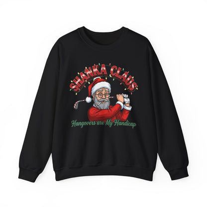 SHANKA CLAUS Sweatshirt - Hangovers are My Handicap