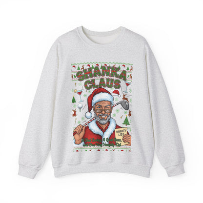 SHANKA CLAUS Ugly Christmas Sweatshirt - A Bad Swing, A Good Buzz, and One Very Naughty List