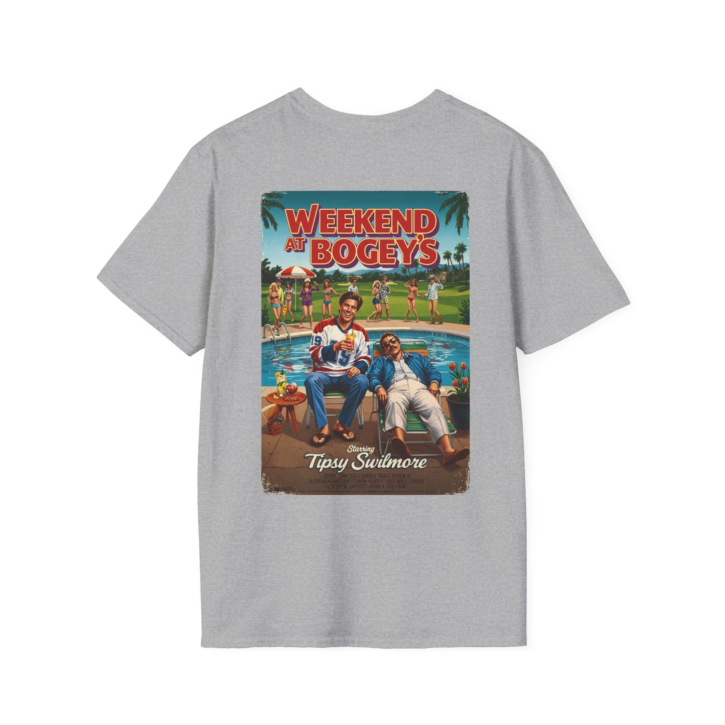 WEEKEND AT BOGEY'S T-Shirt - Starring TIPSY SWILMORE