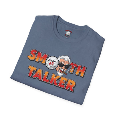 Smooth Talker T-Shirt — XXX-OUT 69 Designs