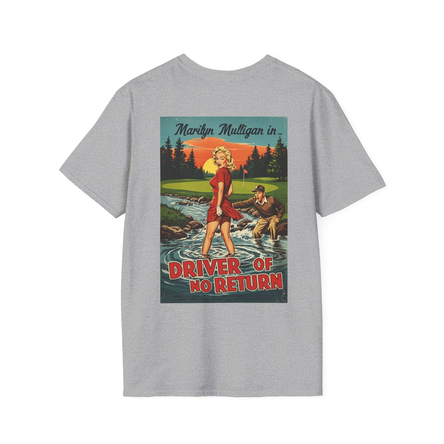 DRIVER OF NO RETURN T-Shirt - Starring MARILYN MULLIGAN