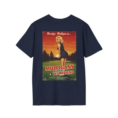 MULLIGANS ARE A GIRL'S BEST FRIEND T-Shirt - Starring MARILYN MULLIGAN