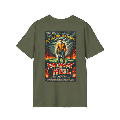 FAIRWAY TO HELL T-SHIRT - Starring VINCENT SLICE
