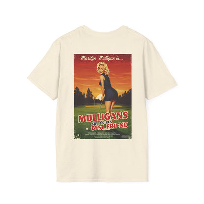 MULLIGANS ARE A GIRL'S BEST FRIEND T-Shirt - Starring MARILYN MULLIGAN