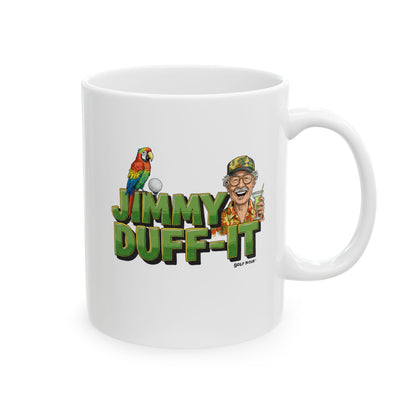 JIMMY DUFF-IT Mug