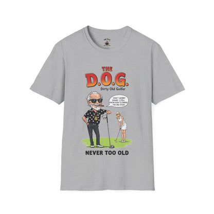 The D.O.G. T-Shirt – Never Too Old - Golf Noir Signature Apparel