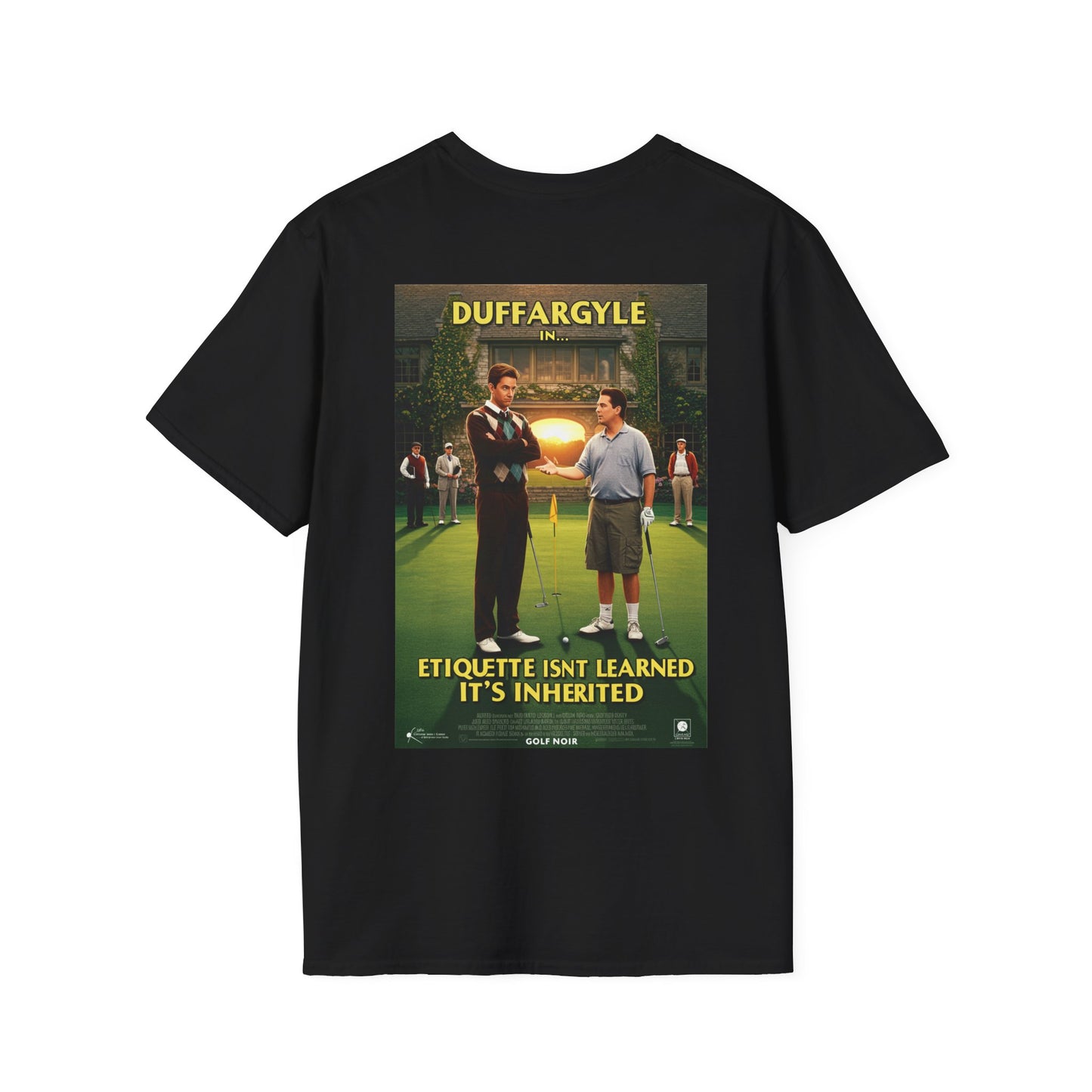 ETIQUETTE IS INHERITED T-Shirt - Starring DUFF ARGYLE