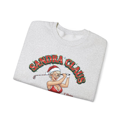SANDRA CLAUS Sweatshirt - SANTA BRINGS THE JINGLE, I BRING THE SWING