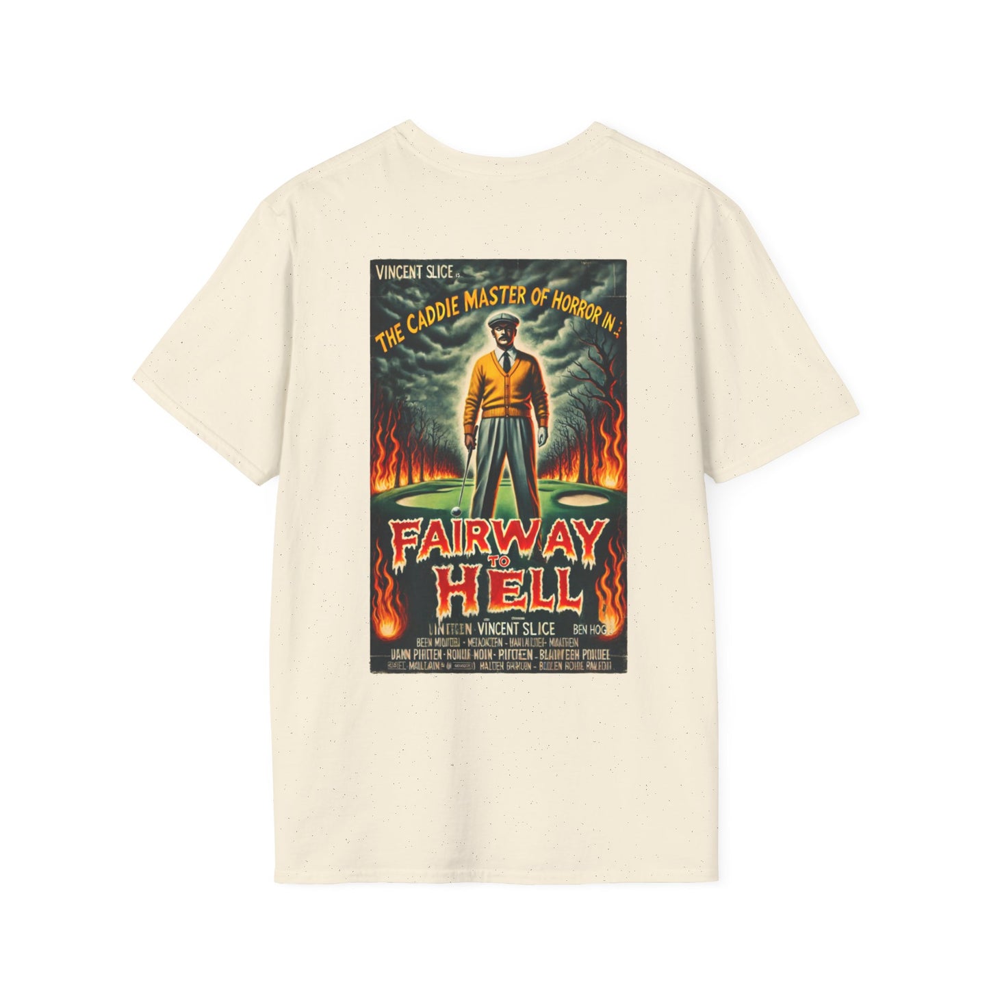 FAIRWAY TO HELL T-SHIRT - Starring VINCENT SLICE