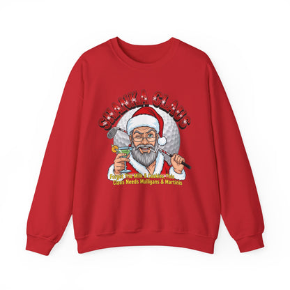 SHANKA CLAUS Crewneck Sweatshirt - Forget The Milk & Cookies, This Claus Needs Mulligans & Martinis!